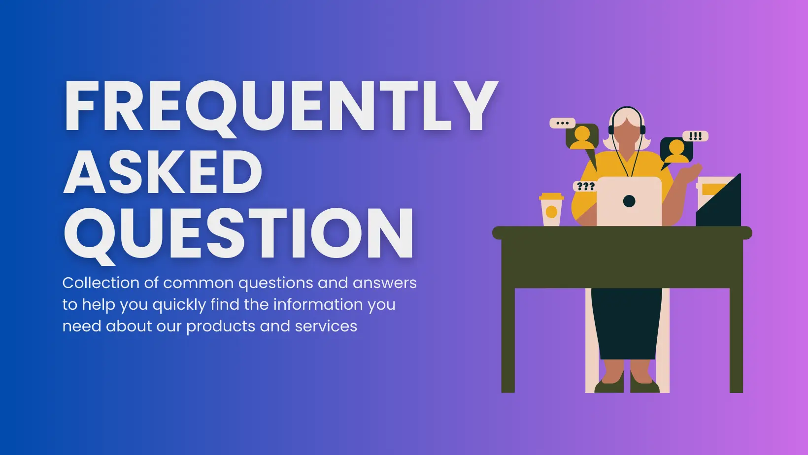 Frequently Asked Questions